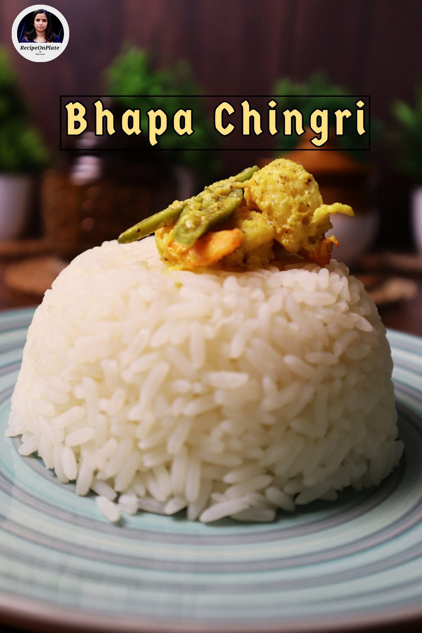 bhapa chingri